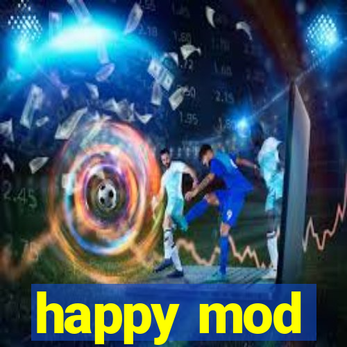 happy mod